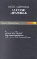 La carne impassibile. Salvezza e salute fra Medioevo e Controriforma