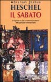 Il sabato. Il suo significato per l'uomo moderno