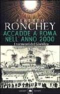 Accadde a Roma nell'anno 2000. I tormenti del giubileo