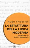 La struttura della lirica moderna. Dalla metà del XIX alla metà del XX secolo