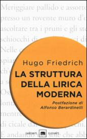 La struttura della lirica moderna. Dalla metà del XIX alla metà del XX secolo