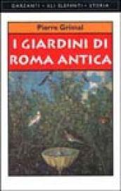 I giardini di Roma antica