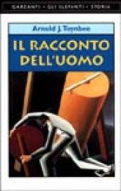 Il racconto dell'uomo