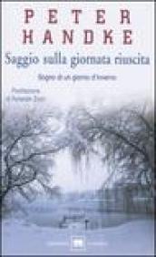 Saggio sulla giornata riuscita. Sogno di un giorno d'inverno