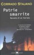 Patrie smarrite. Racconto di un italiano