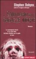 Il santuario delle ragazze morte