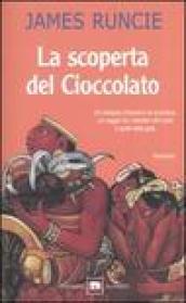 La scoperta del cioccolato