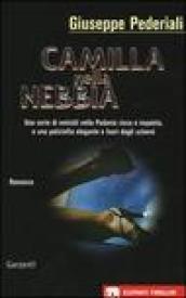 Camilla nella nebbia: Un caso di Camilla Cagliostri