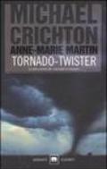 Tornado (twister). La sceneggiatura originale