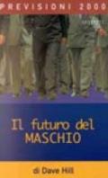 Il futuro del maschio