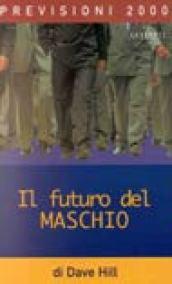 Il futuro del maschio