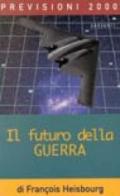 Il futuro della guerra