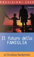 Il futuro della famiglia