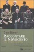 Raccontare il Novecento. Una storia politica