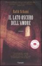 Il lato oscuro dell'amore