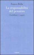 La responsabilità del pensiero. Il nichilismo e i soggetti