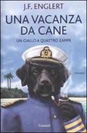 Una vacanza da cane