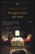 Il sospiro lieve dei sensi