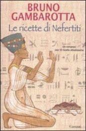 Le ricette di Nefertiti