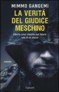 La verità del giudice meschino: Alberto Lenzi stavolta può fidarsi solo di se stesso