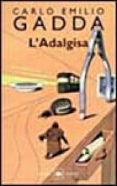 L'Adalgisa. Disegni milanesi