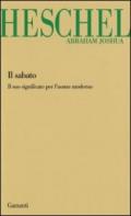 Il Sabato: Il suo significato per l'uomo moderno