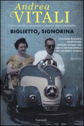 Biglietto, signorina