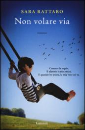 Non volare via