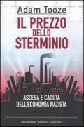 Il prezzo dello sterminio