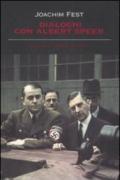 Dialoghi con Albert Speer