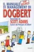 Il manuale di management di Dogbert. Ediz. illustrata