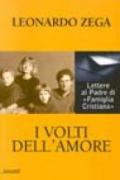 I volti dell'amore. Lettere al padre di «Famiglia Cristiana»