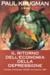 Il ritorno dell'economia della depressione. Stiamo andando verso un nuovo '29?