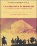 La crociata di Himmler. La spedizione nazista in Tibet nel 1938