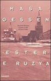 Ester e Ruzya