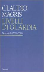 Livelli di guardia: Note Civili (2006-2011): Note Civili (2006-2011)