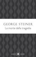 La morte della tragedia
