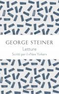 Letture. George Steiner sul «New Yorker»