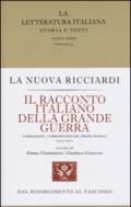 Il racconto italiano della grande guerra. Narrazioni, corrispondenze, prose morali (1914-1921)