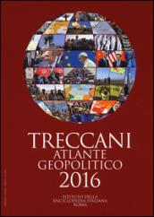 Treccani. Atlante geopolitico 2016