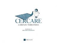 Cercare. Ediz. illustrata