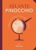 Atlante Pinocchio. La diffusione del romanzo di Carlo Collodi nel mondo