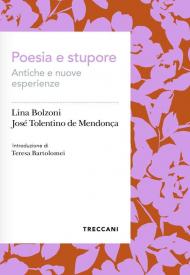 Poesia e stupore. Antiche e nuove esperienze