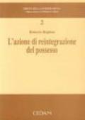L'azione di reintegrazione del possesso