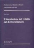 L'imputazione del reddito nel diritto tributario