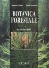 Botanica forestale. 1.Gimnosperme