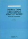 Prescrizioni e decadenze amministrative. Sindacato di legittimità