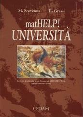 Mathelp! Università. Esercizi, problemi e temi d'esame di matematica, completamente risolti