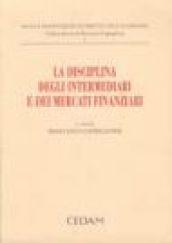 La disciplina degli intermediari e dei mercati finanziari. Commento al DL 23 luglio 1996, n. 415 di recepimento della direttiva Eurosim