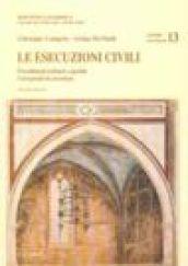 Le esecuzioni civili. Procedimenti ordinari e speciali. Casi speciali di esecuzione